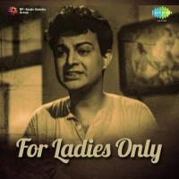 For Ladies Only songs mp3