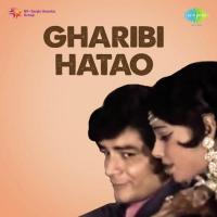 Gharibi Hatao songs mp3