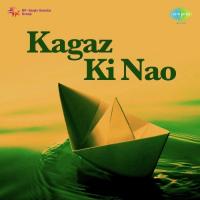 Kagaz Ki Nao songs mp3