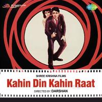 Kahin Din Kahin Raat songs mp3