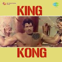 King Kong songs mp3