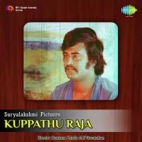 Kuppathu Raja songs mp3