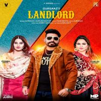 Landlord Dilpreet Dhillon,Gurlez Akhtar Song Download Mp3