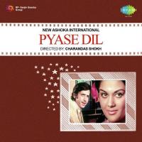 Pyase Dil songs mp3