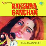 Rakshaa Bandhan songs mp3