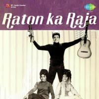 Raton Ka Raja Hoon Main Mohammed Rafi Song Download Mp3