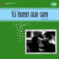 Tu Nahin Aur Sahi Mukesh Song Download Mp3