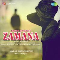 Ae Dard Zara Dam Le Amir Jan Song Download Mp3