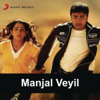 Manjal Veyil songs mp3