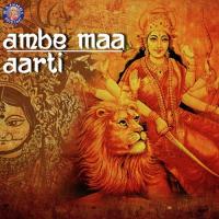 Ambe Maa Aarti songs mp3