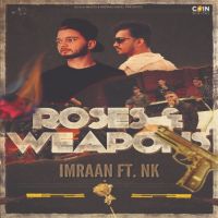 Rose & Weapons Imraan Song Download Mp3