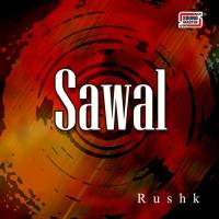 Rahen Rushk Song Download Mp3