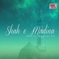 Shah-e-Madina songs mp3