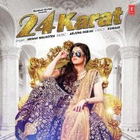 24 Karat Mehak Malhotra Song Download Mp3