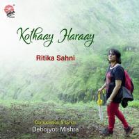 Kothaay Haraay Ritika Sahni Song Download Mp3