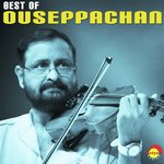Best of Ouseppachan songs mp3