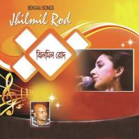 Jhilmil Rod songs mp3