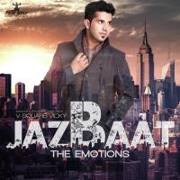 Jazbaat The Emotions V Square Vicky Song Download Mp3
