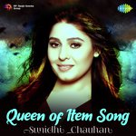 Queen Of Item song - Sunidhi Chauhan songs mp3