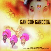 Gan God Ganesha Ajit Bhandare Song Download Mp3
