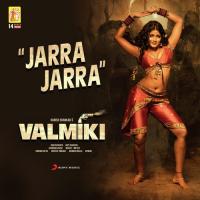 Jarra Jarra (From "Valmiki") Mickey J Meyer,Anurag Kulkarni,Uma Neha Song Download Mp3