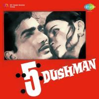 5 Dushman songs mp3