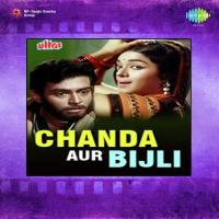 Chanda Aur Bijli songs mp3
