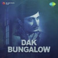 Dak Bungalow songs mp3