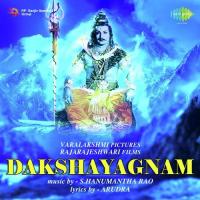 Dakshayagnam songs mp3