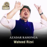 Azadar Rahonga songs mp3