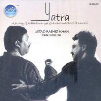 Kya Jadu Dala Ustad Rashid Khan,Nachiketa Chakraborty Song Download Mp3