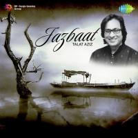 Jazbaat - Talat Aziz songs mp3