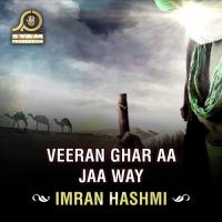 Veeran Ghar Aa Jaa Way Imran Hashmi Song Download Mp3