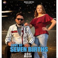Love Of Seven Births Gogi Maan Song Download Mp3