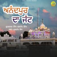 Anandpur Killa Baldav Singh,Gurbashk Singh Song Download Mp3