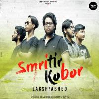 Smritir Kobor LakshyaBhed Song Download Mp3