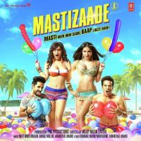 Mastizaade - Title Meet Bros Anjjan Song Download Mp3
