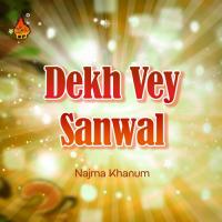 Dekh Vey Sanwal songs mp3