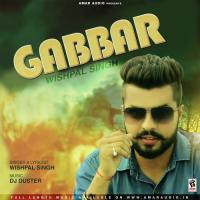 Gabbar Wishpal Singh Song Download Mp3