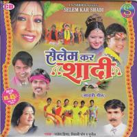 Selem Kar Shadi(Nagpuri Sadri) songs mp3