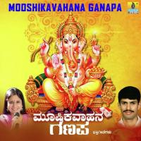 Mooshikavahana Ganapa songs mp3