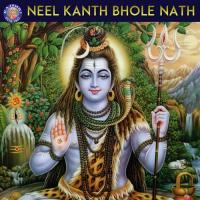 Neel Kanth Bhole Nath songs mp3