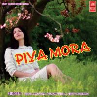 Piya Mora songs mp3