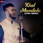 Khel Mandala - Cover Version Shrirang Krishnan Song Download Mp3