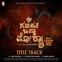 Shree Ganapathi Bappa Morya Title Track (From "Shree Ganapathi Bappa Morya") Prayash Majumdar,Amit Mutreja Song Download Mp3