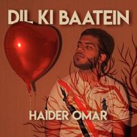 Dil Ki Baatein Haider Omar Song Download Mp3