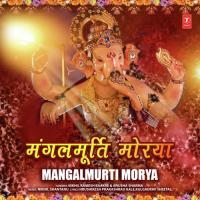 Mangalmurti Morya Anusha Sharma,Nikhil Ramesh Baakre Song Download Mp3