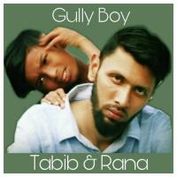 Gully Boy Rana songs mp3