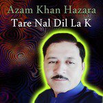 Aasmani Tara A Azam Khan Hazara Song Download Mp3