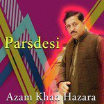 Satt Larya Da Sehra Azam Khan Hazara Song Download Mp3